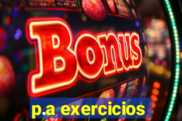 p.a exercicios